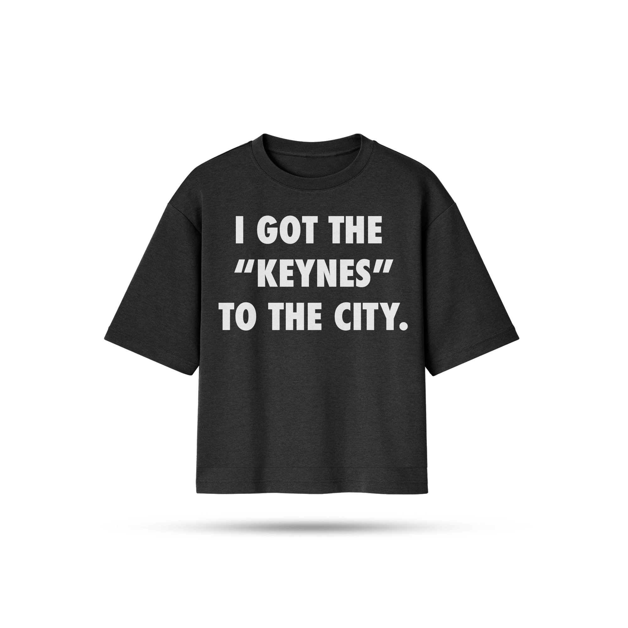 I GOT THE "KEYNES" TO THE CITY/ ALL IN 1 REVERSIBLE TEE
